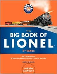 The Big Book of Lionel: Complete Guide to Model Trains & Collectibles (2nd Edition) – Voyageur Press | Perfect for Hobbyists, Collectors & Train Enthusiasts