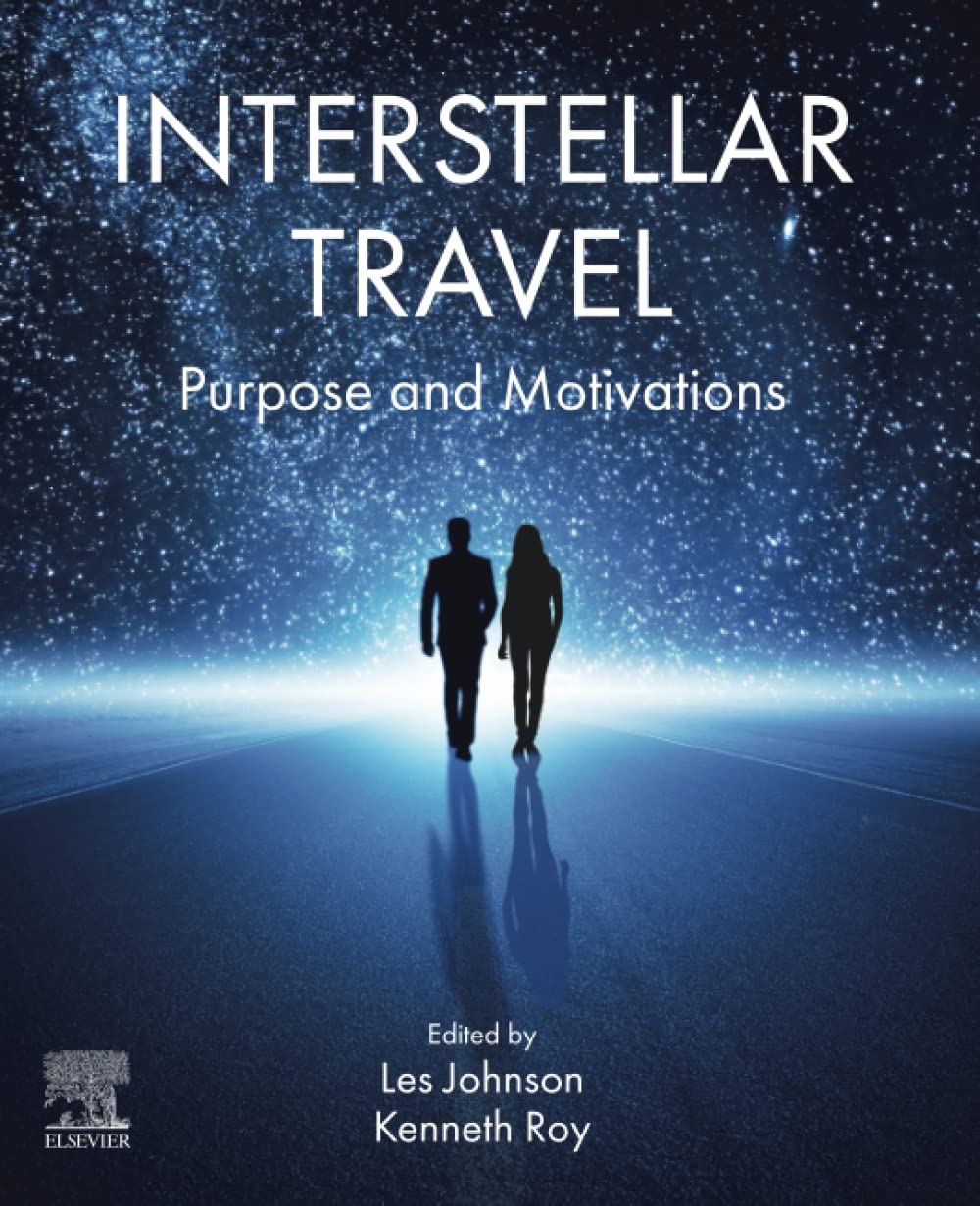 Interstellar Travel: Purpose, Motivations & Future Space Exploration for Sci-Fi Fans & Researchers