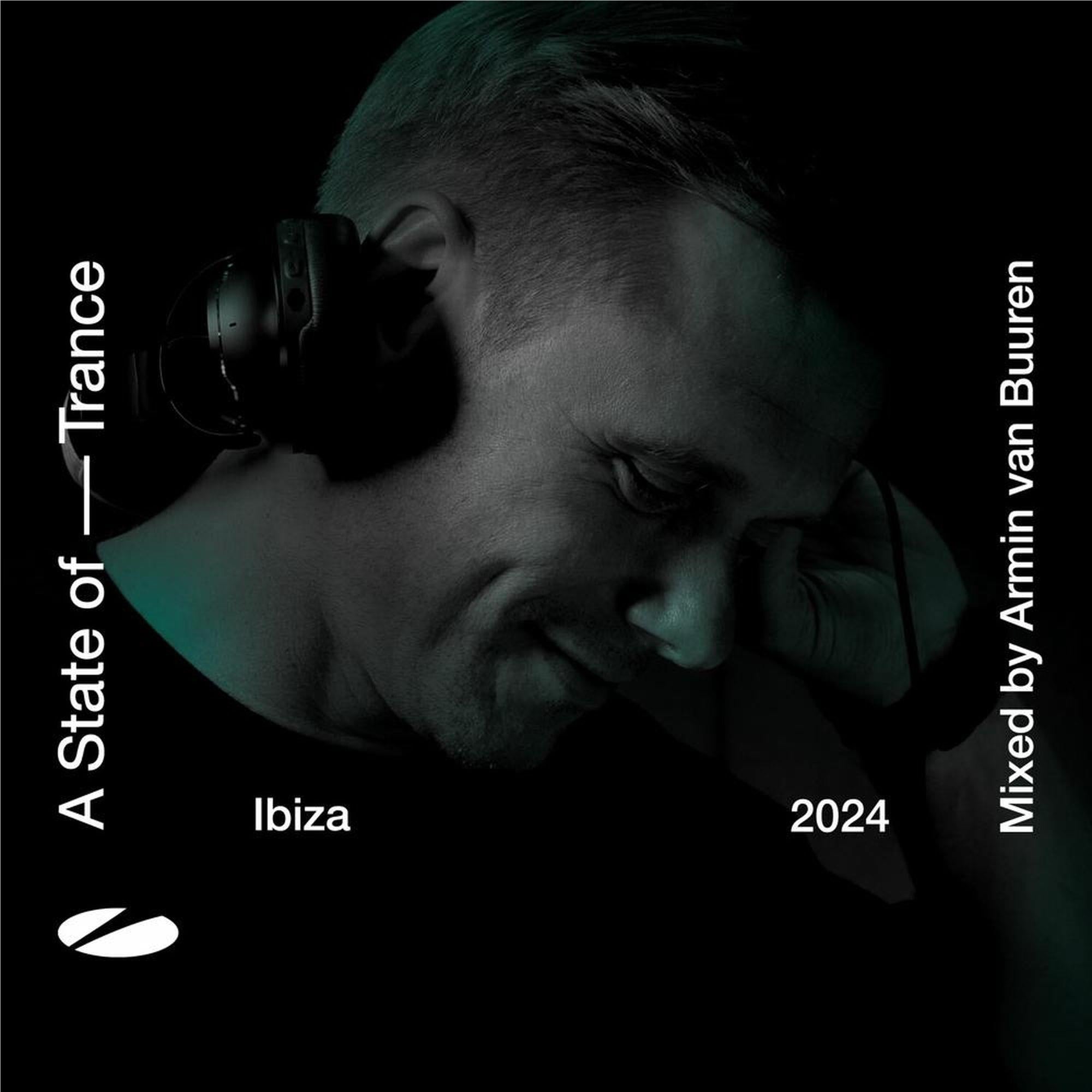 Armin Van Buuren - A State Of Trance Ibiza 2024 (ASOT Ibiza) | Official DJ Mix Album | Perfect for Beach Parties, Festivals & Dance Music Lovers