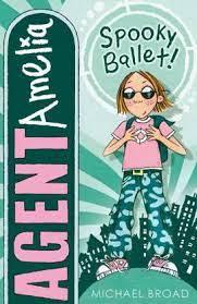 Agent Amelia Spooky Ballet Book - Mystery Adventure for Kids | Perfect for Halloween Reading & Gift Ideas