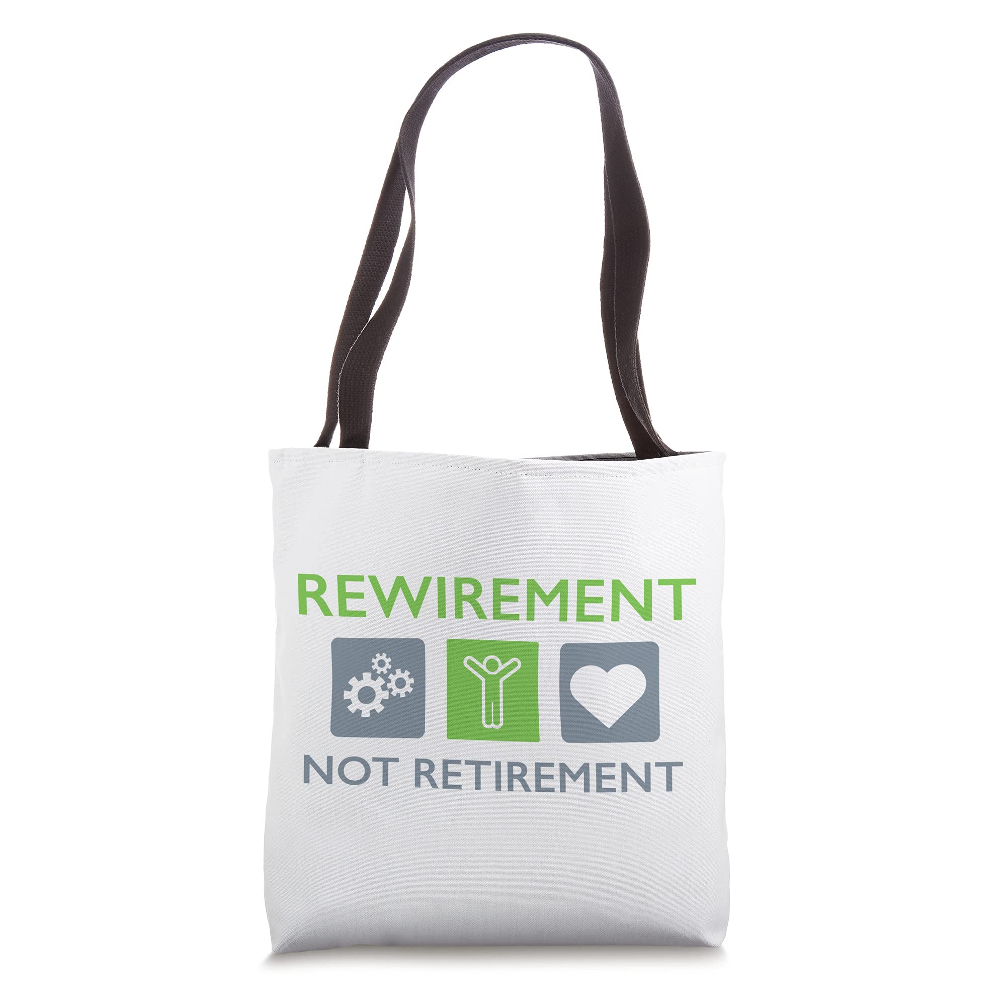 Rewirement Not Retirement Tote Bag - Motivational Canvas Tote for Women & Men - Perfect for Work, Gym, Travel & Daily Use