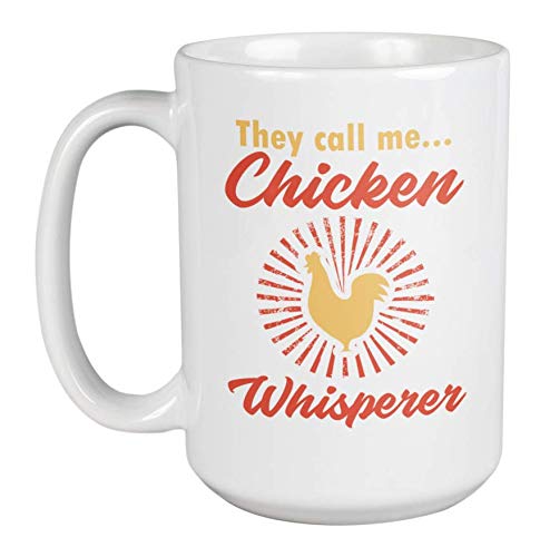 Funny Chicken Whisperer Farm Themed Coffee Mug - 15oz Ceramic Cup for Farmers, Animal Lovers & Country Living - Perfect for Morning Coffee, Tea or Farmhouse Decor