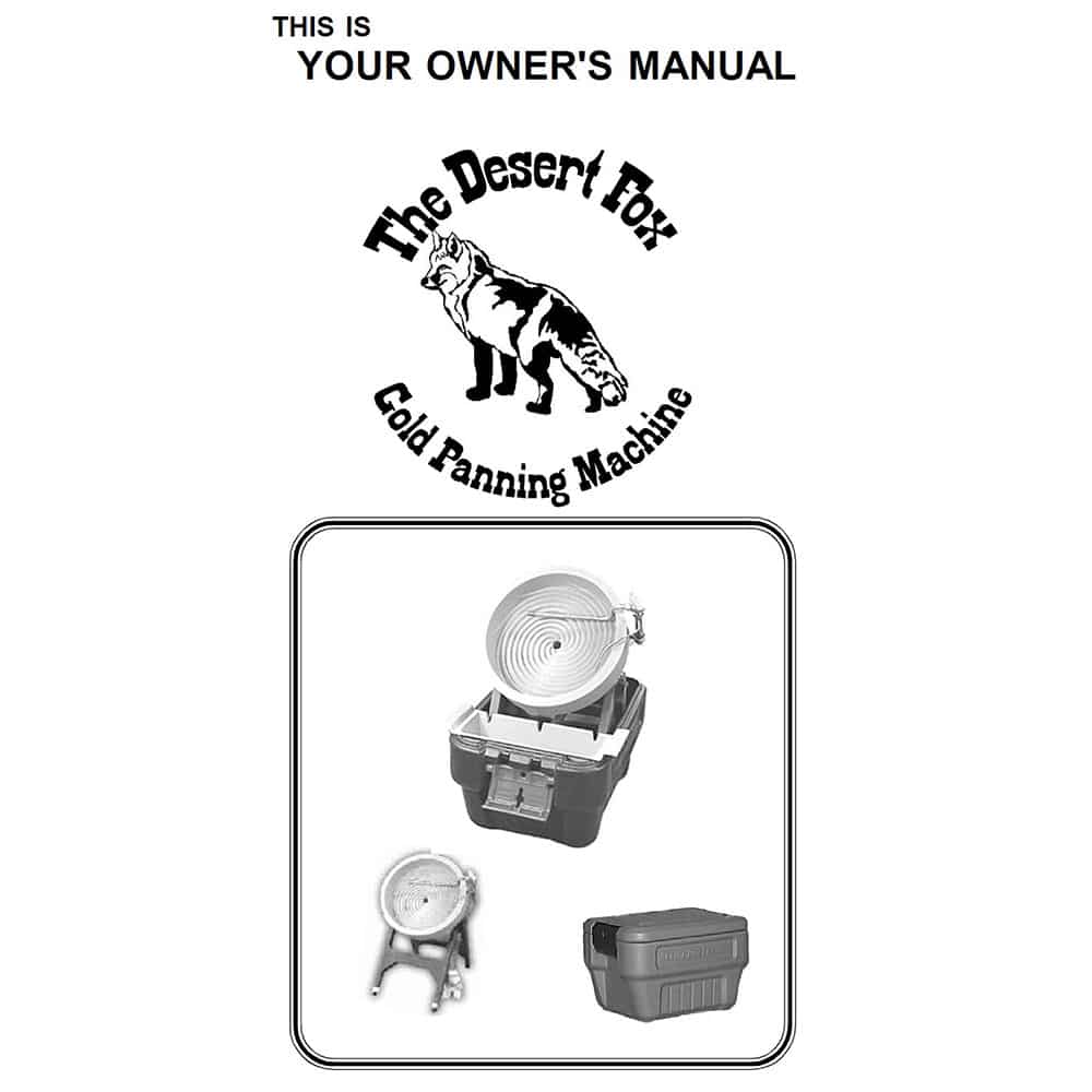 Camel Mining Desert Fox Automatic Gold Panning Machine Instruction Manual - Easy Setup & Operation Guide for Gold Prospecting & Mining Enthusiasts | Perfect for Streams, Rivers & Outdoor Adventures