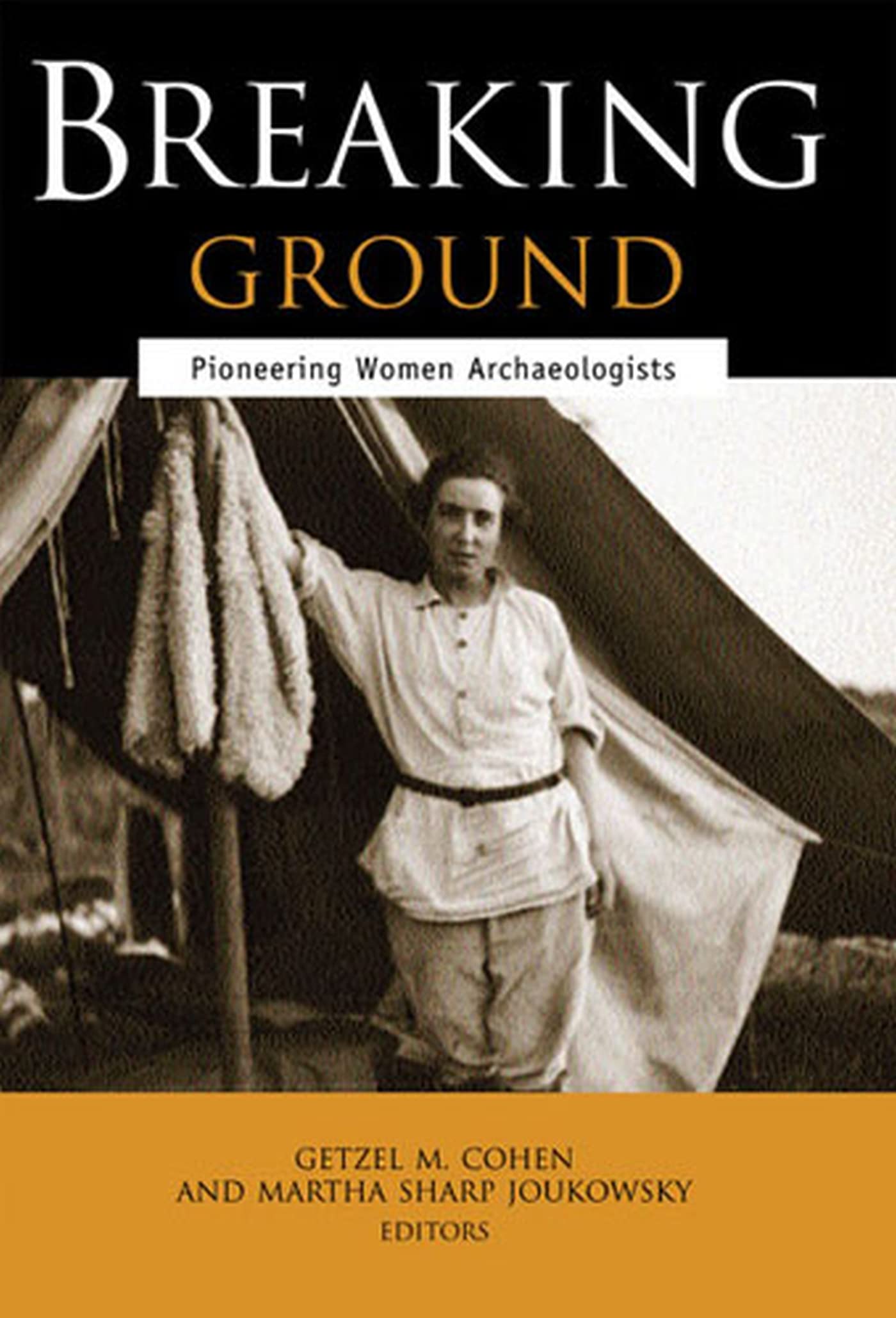 Breaking Ground: Pioneering Women Archaeologists - Inspiring Stories of Female Archaeologists | Perfect for History Enthusiasts, Students & Book Clubs