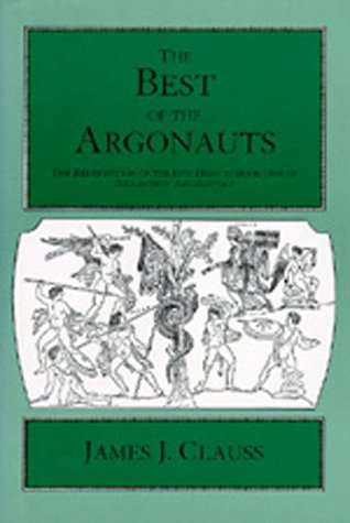 The Best of the Argonauts: Redefining the Epic Hero in Apollonius' Argonautica Book 1 - Hellenistic Culture & Society Analysis | Greek Mythology Study, Classic Literature Research, Ancient Heroism Exploration