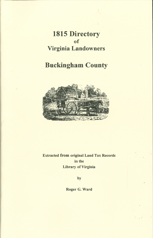 Buckingham County Virginia 1815 Landowners Directory | Historical Genealogy Research & Ancestry Records