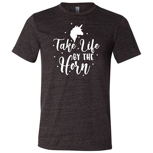 Unisex Take Life By The Horn Shirt - Motivational Graphic Tee for Men & Women - Perfect for Casual Wear, Gym, Workouts & Everyday Inspiration