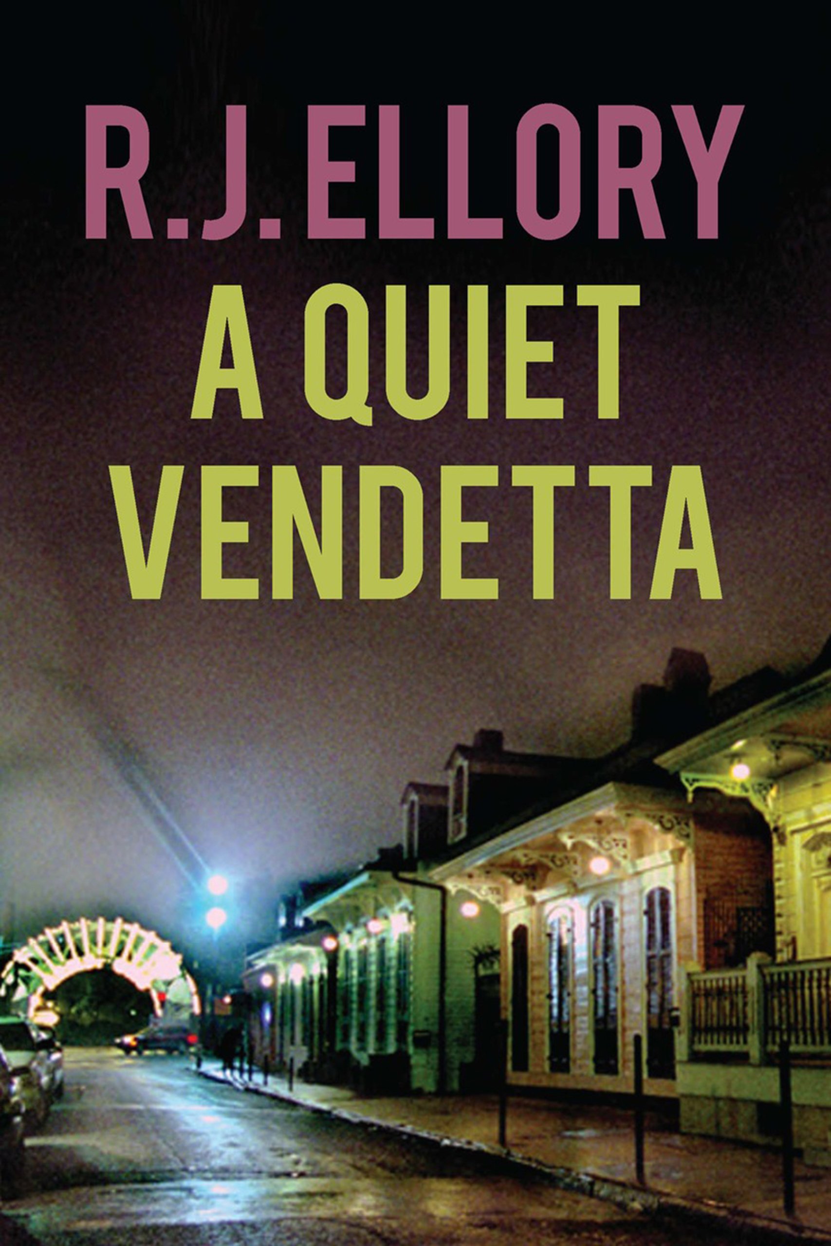 A Quiet Vendetta Thriller - Suspenseful Crime Novel for Mystery Lovers
