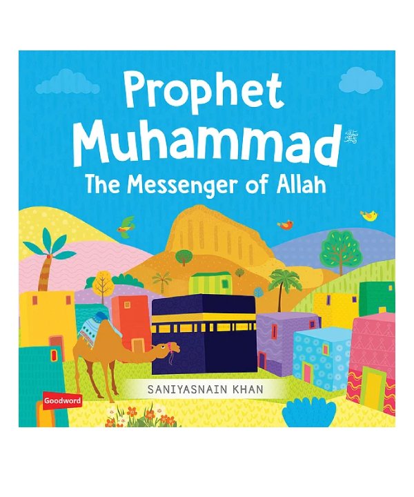 Messenger of Allah Board Book - Islamic Children's Story Book for Early Learning | Perfect for Bedtime Stories & Islamic Education at Home