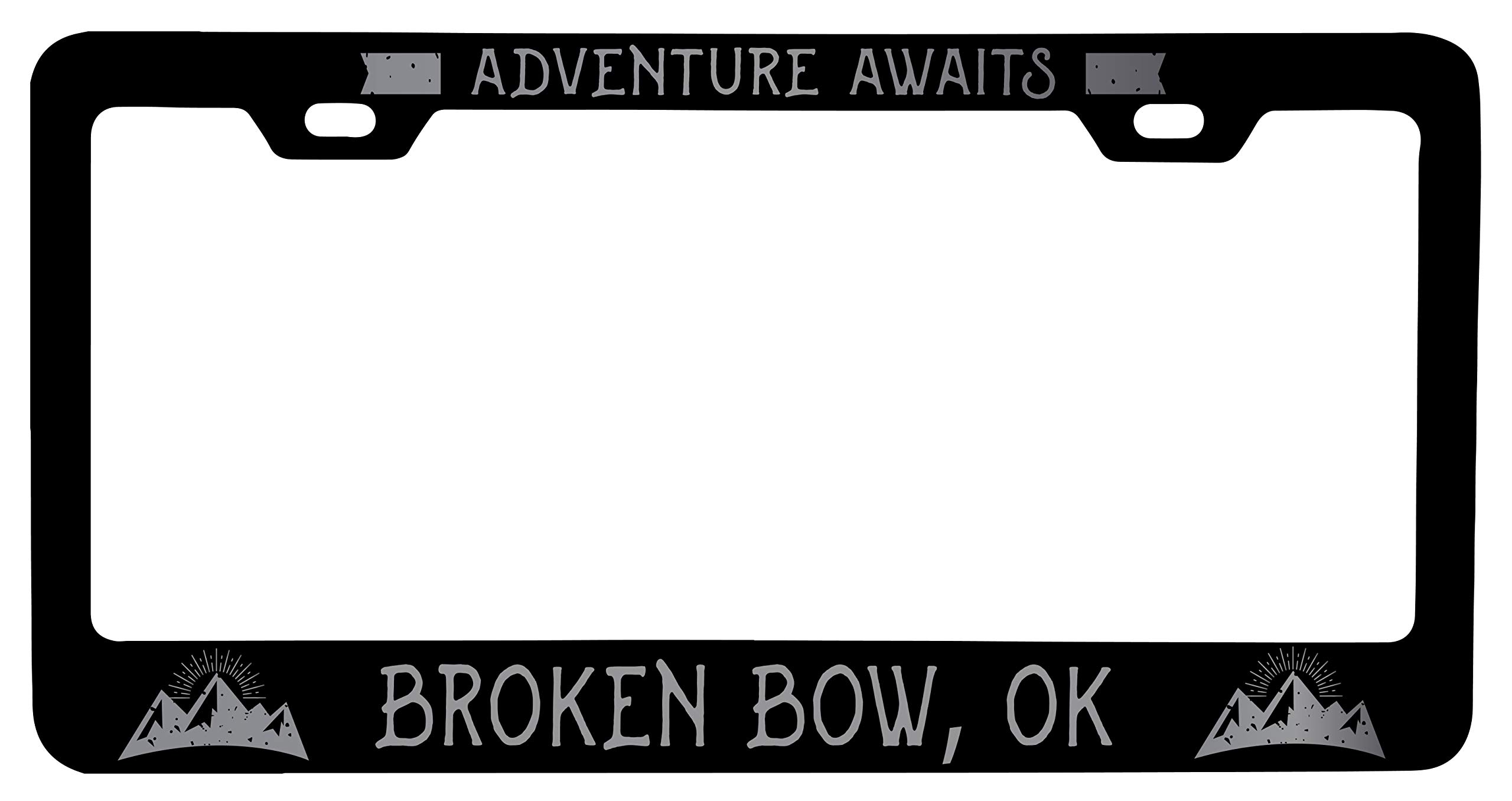Personalized Broken Bow Oklahoma Laser Etched Vanity Black Metal License Plate Frame - Custom Car Accessory for Travel Enthusiasts & Road Trip Lovers