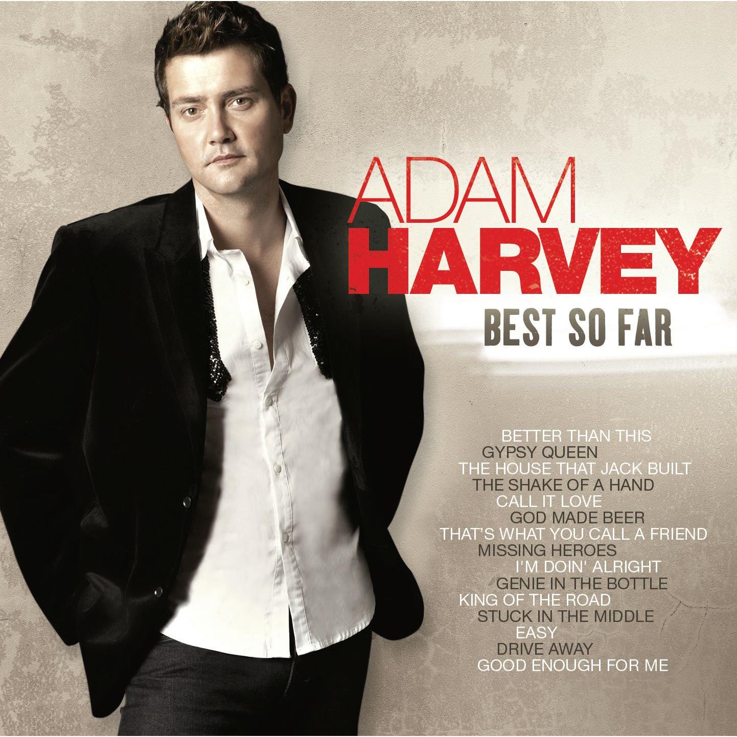 Adam Harvey: Best So Far (Reissue) - Country Music Album for Road Trips & Relaxation