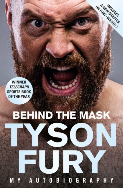 Behind the Mask by Tyson Fury - Inspirational Autobiography of the Boxing Champion | Perfect for Sports Fans, Motivational Readers & Boxing Enthusiasts