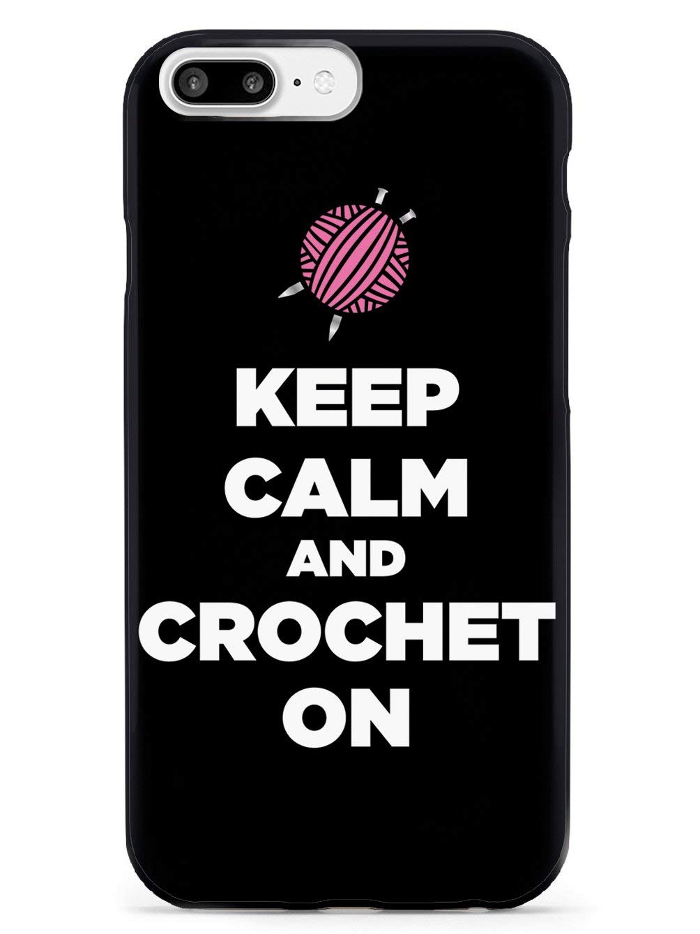 Inspired Cases - Premium 3D Textured Protective Phone Case for Apple iPhone 7 Plus (Compatible) - Keep Calm and Crochet On Design - Black - Perfect for Daily Use, Work & Travel Protection
