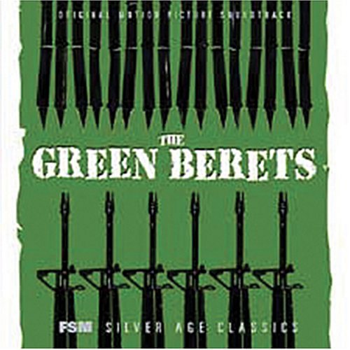 The Green Berets: Original Motion Picture Soundtrack - Vietnam War Movie Music for Film Enthusiasts & History Buffs