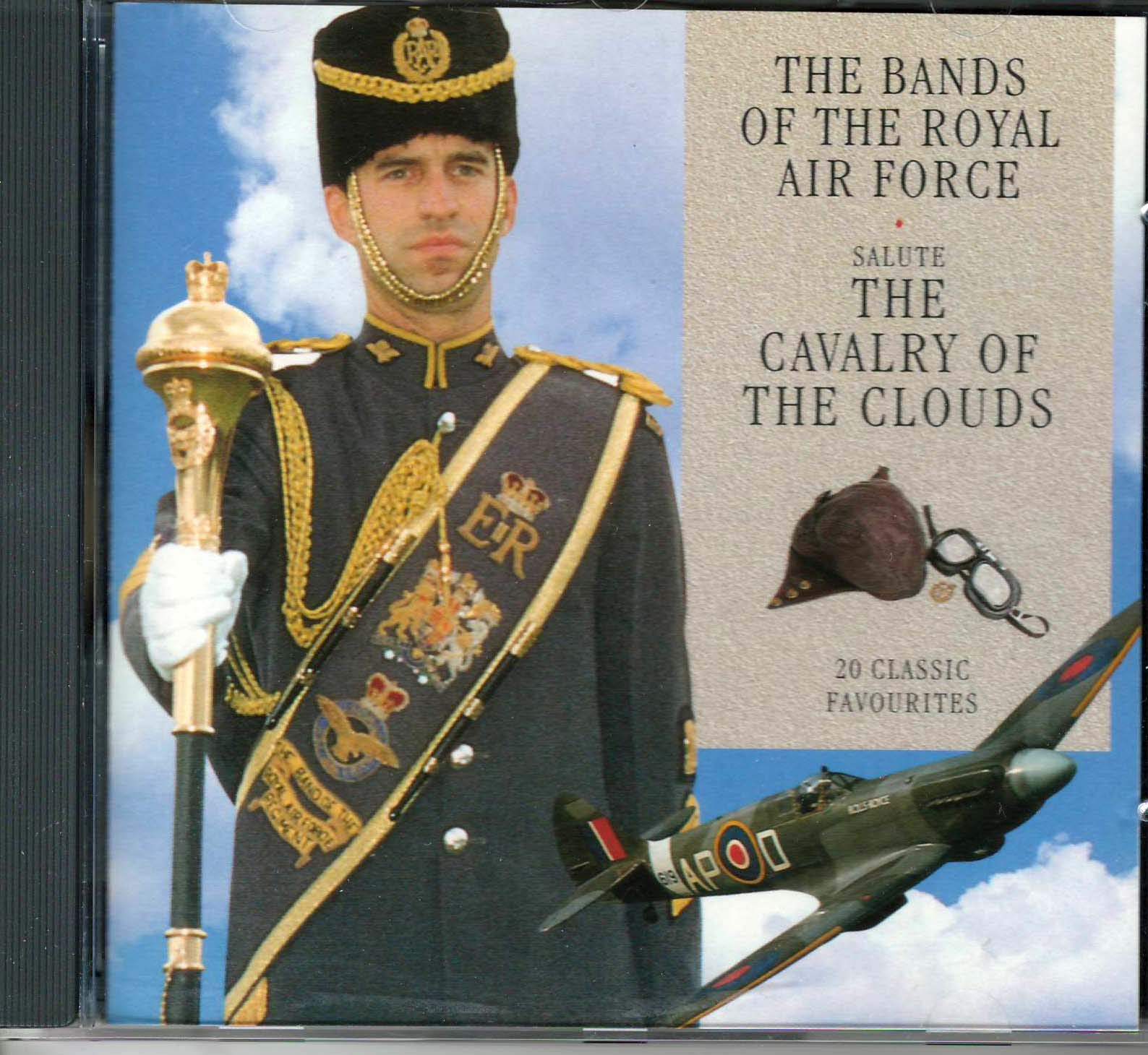 Royal Air Force Bands Music - Tribute to the Cavalry of the Clouds | Military Ceremonial & Aviation History Enthusiasts