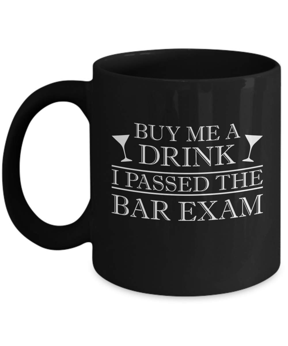 Funny Lawyer Coffee Mug - 'Buy Me A Drink I Passed The Bar Exam' - 11oz & 15oz Ceramic Cup - Perfect Law School Graduation Gift for Attorneys & Legal Professionals - Great for Office, Courtroom & Home Use