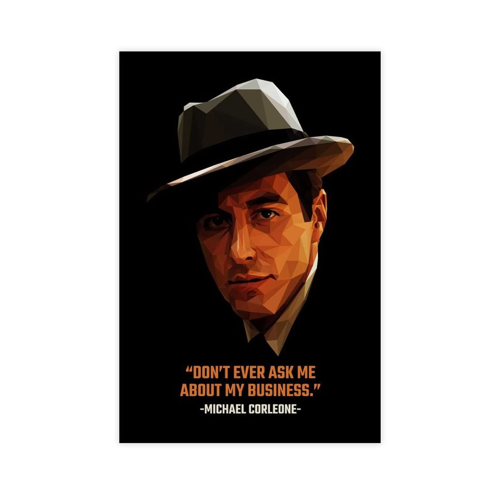 The Godfather Movie Michael Corleone Poster - Premium Canvas Wall Art Print for Bedroom, Office & Dorm Room Decor | Classic Movie Quote Picture | Perfect Gift for Film Lovers & Gangster Movie Fans