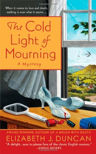 The Cold Light of Mourning: A Cozy Mystery Novel by Elizabeth J. Duncan | Perfect for Book Clubs & Rainy Day Reading