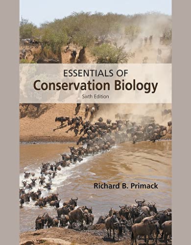 Essentials of Conservation Biology - Ecology Textbook for Students & Researchers | Biodiversity, Ecosystem Protection & Environmental Science Study Guide - Perfect for Classroom Learning & Field Research