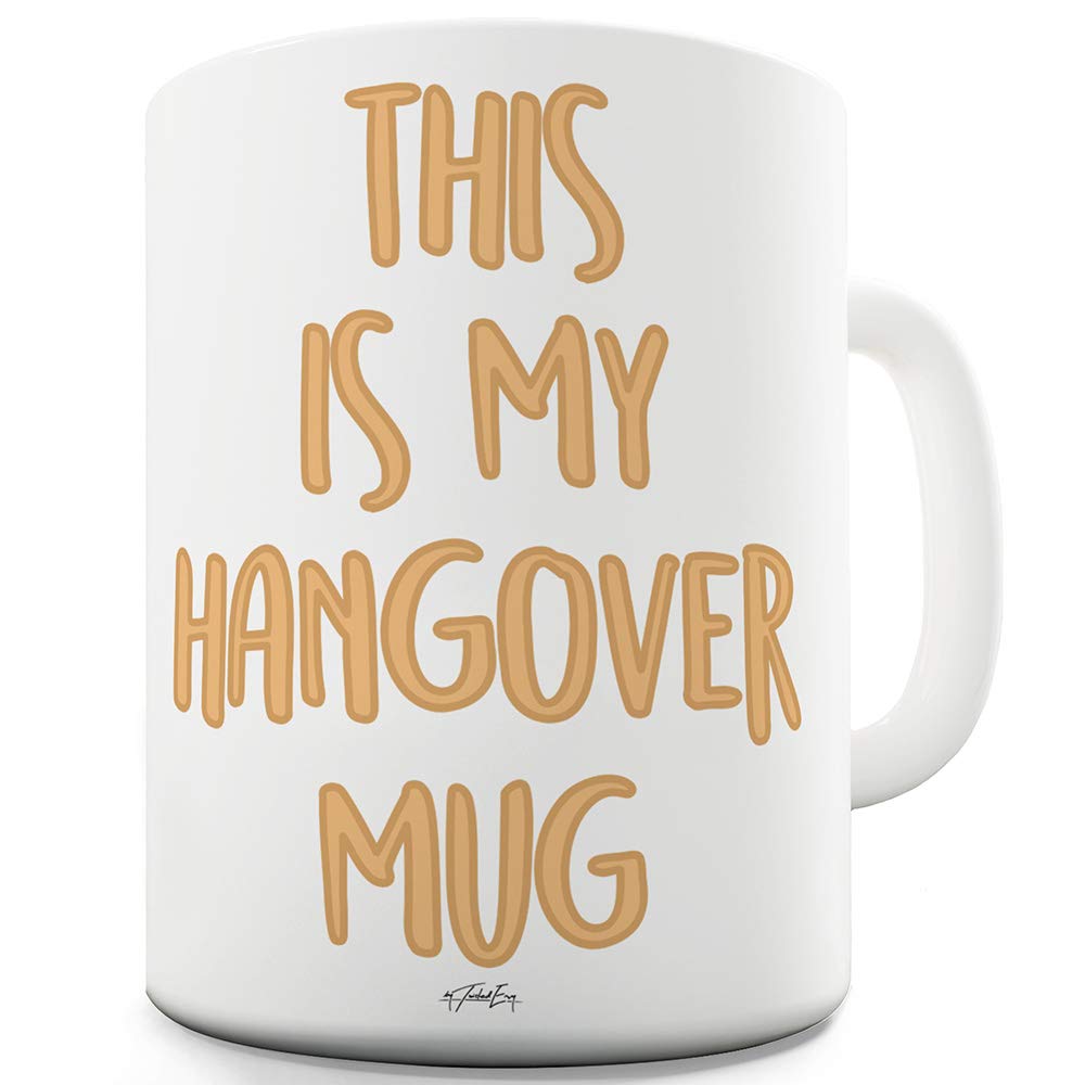 15oz Funny Rude Hangover Mug for Men - Perfect for Coffee, Tea & Gifts - Great for Office, Home & Parties