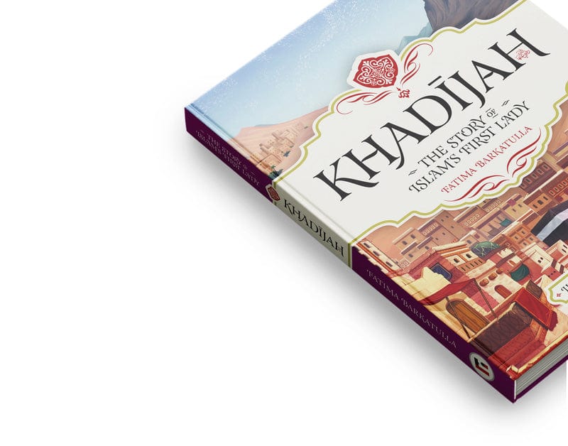 Khadijah: The Story of Islam's First Lady - Biography of Prophet Muhammad's Wife for Islamic History Studies & Spiritual Inspiration