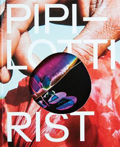 Pipilotti Rist: Open My Glade - Contemporary Art Book & Exhibition Catalog - Perfect for Art Collectors, Students & Museum Enthusiasts