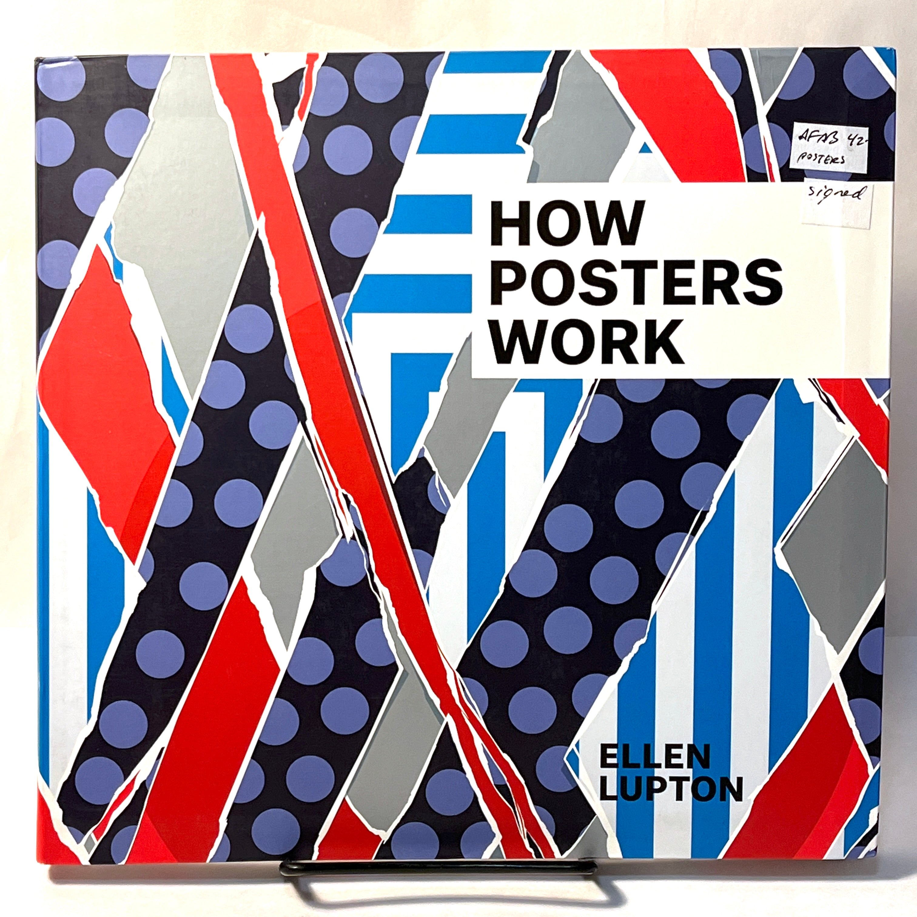 How Posters Work by Ellen Lupton - SIGNED First Edition (2015, Cooper Hewitt) | Graphic Design Book for Artists & Collectors | Perfect for Home Decor & Studio Inspiration