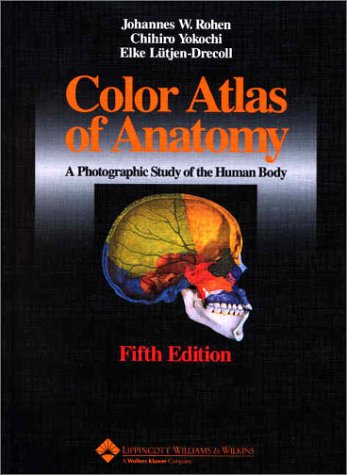 Color Atlas of Anatomy: Photographic Study of Human Body Structure | Medical Student Reference & Doctor Office Visual Guide
