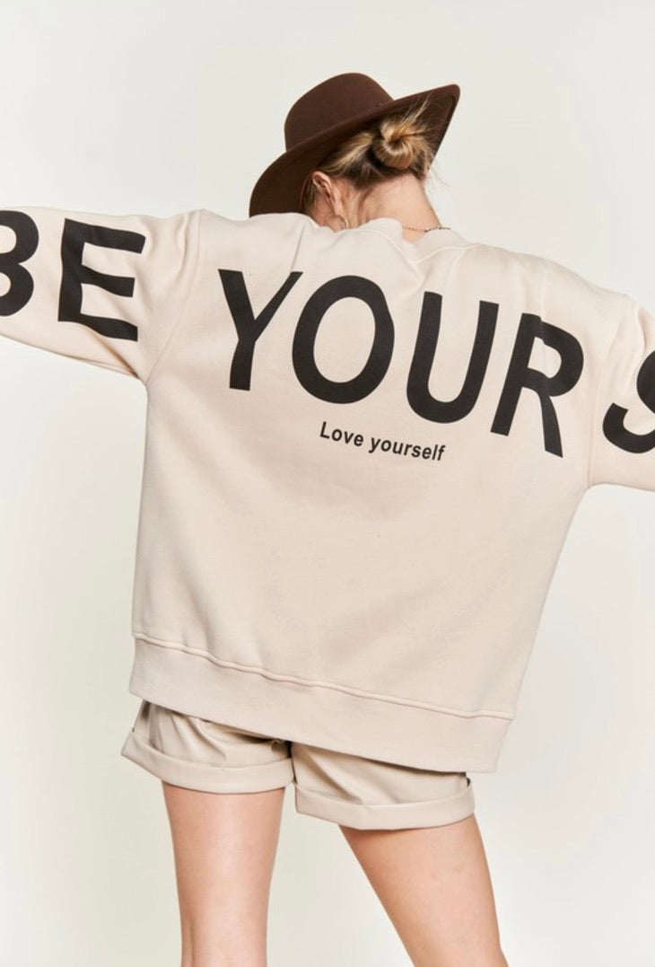 Be Your Self Oversized Sweatshirt for Women - Cozy Beige Pullover Hoodie | Perfect for Casual Wear, Lounge & Street Style Fashion