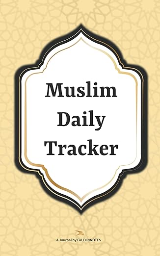 Muslim Daily Prayer & Salah Tracker - Islamic Worship Planner for Daily Prayers, Quran Reading & Fasting | Perfect for Muslims, New Converts & Islamic Students