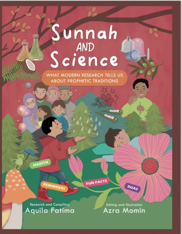 **Sunnah & Science: Modern Research on Prophetic Traditions - Discover the Connection Between Faith and Science for Daily Life**