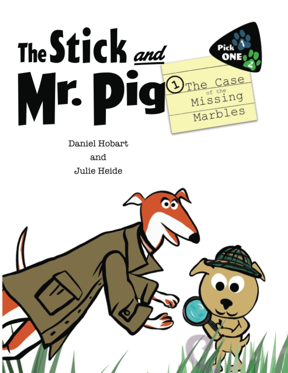 The Stick & Mr. Pig: The Case of the Missing Marbles - Children's Mystery Book for Early Readers | Fun Bedtime Story & Classroom Reading Adventure