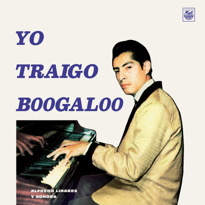 Alfredo Linares Y Su Sonora LP - Yo Traigo Boogaloo Vinyl Record | Latin Boogaloo Music | Perfect for Dance Parties & Music Collectors