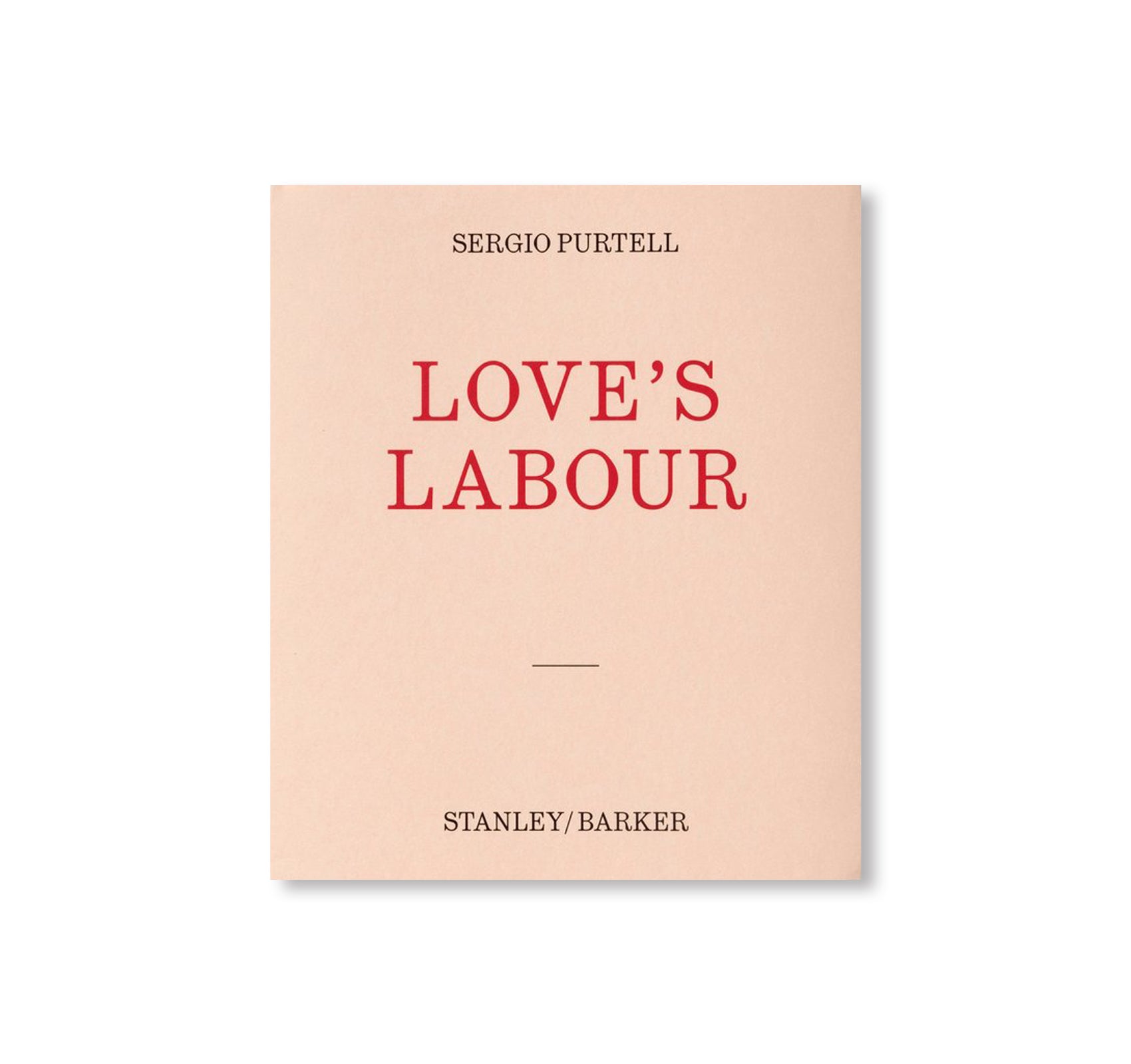 LOVE’S LABOUR by Sergio Purtell - Romantic Poetry Book for Couples | Perfect for Anniversaries, Weddings & Valentine's Day Gifts
