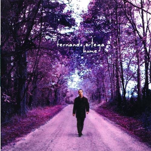 Home by Fernando Ortega (2010) Audio CD - Inspirational Christian Music for Relaxation, Worship & Meditation