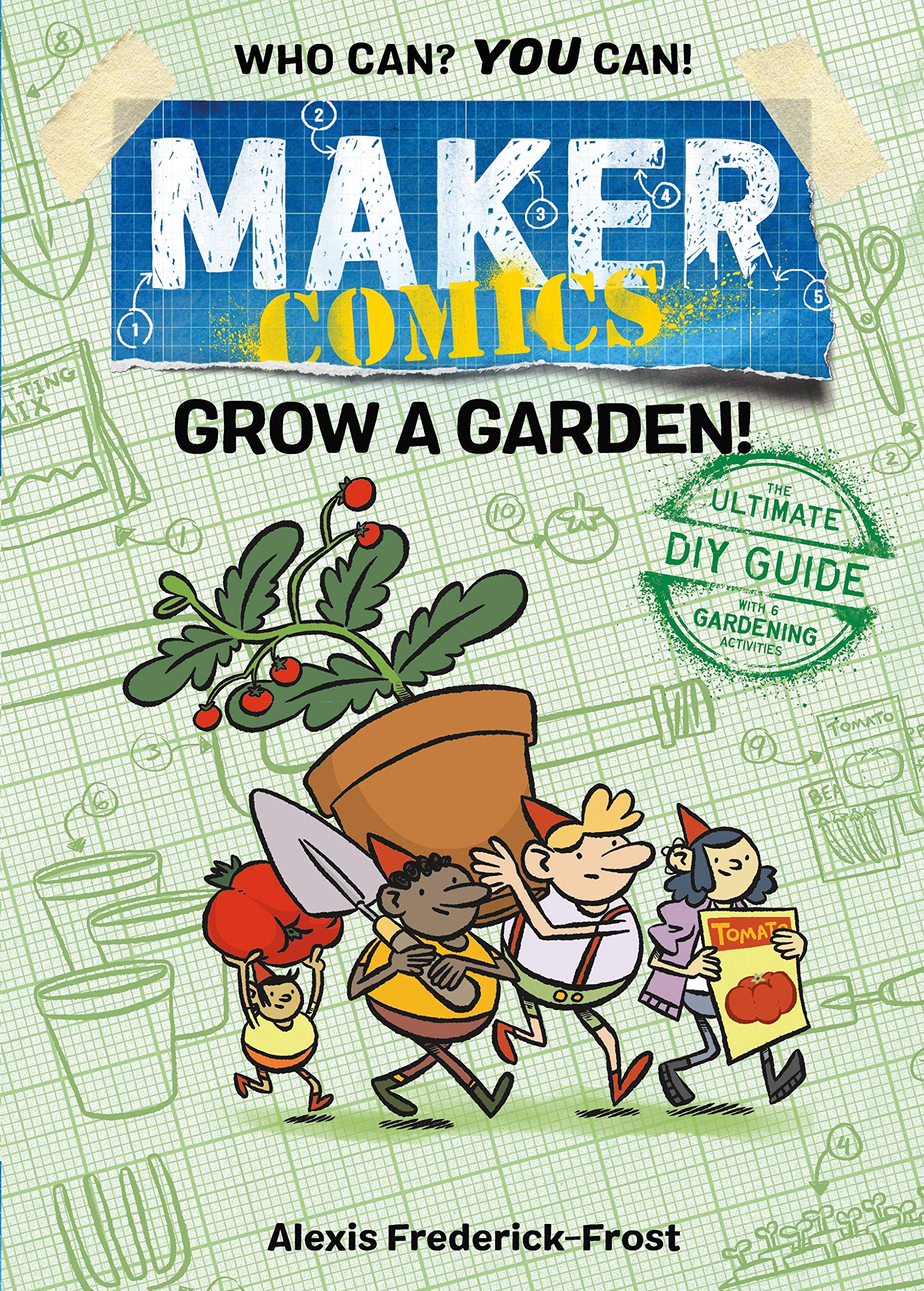 Maker Comics: Grow a Garden! – Step-by-Step Gardening Guide for Kids & Beginners – Perfect for Home, School & Outdoor Learning Activities