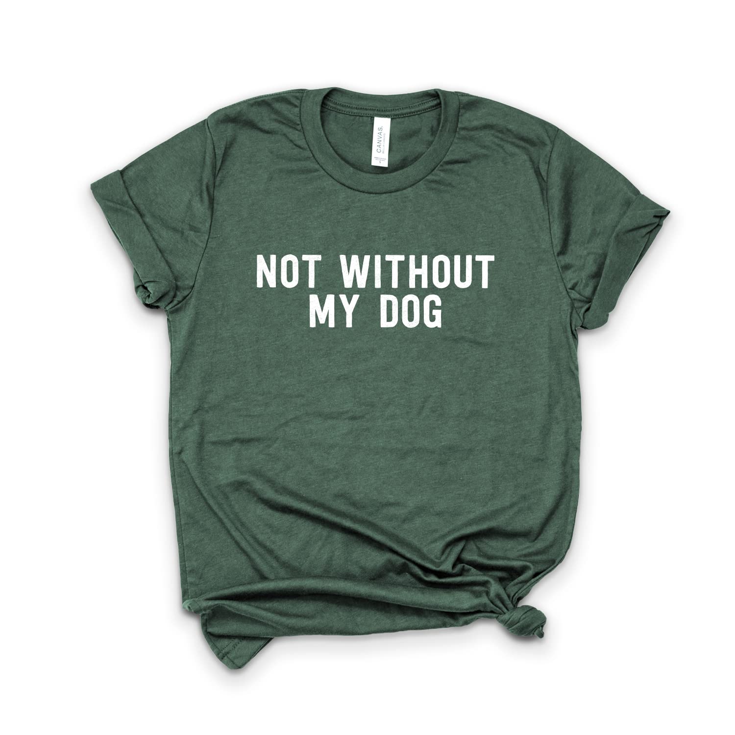 Funny Pitbull T-Shirt for Dog Lovers - Soft Unisex Tee with 'Not Without My Dog' Design - Perfect for Casual Wear, Dog Parks & Pitbull Enthusiast Gifts