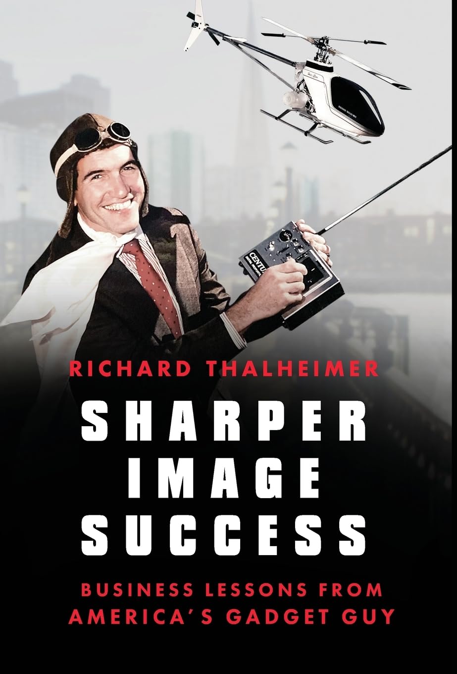 Sharper Image Success: Proven Business Lessons from America's Gadget Expert | Boost Your E-commerce Strategy & Retail Growth