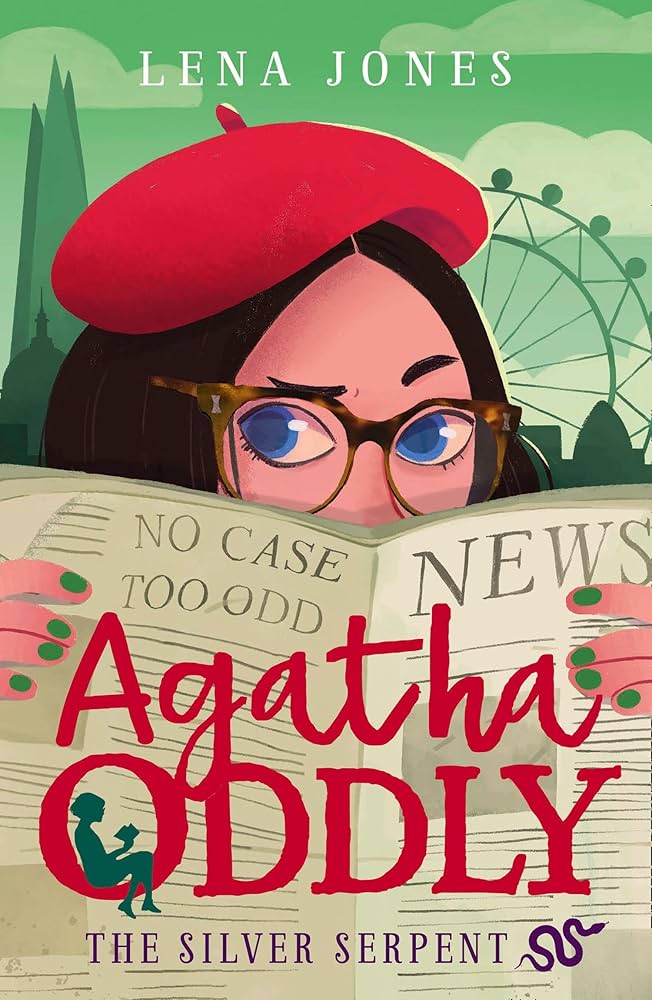 Agatha Oddly The Silver Serpent - Mystery Novel for Teens | Adventure Book for Young Adults | Perfect for Reading & Book Clubs