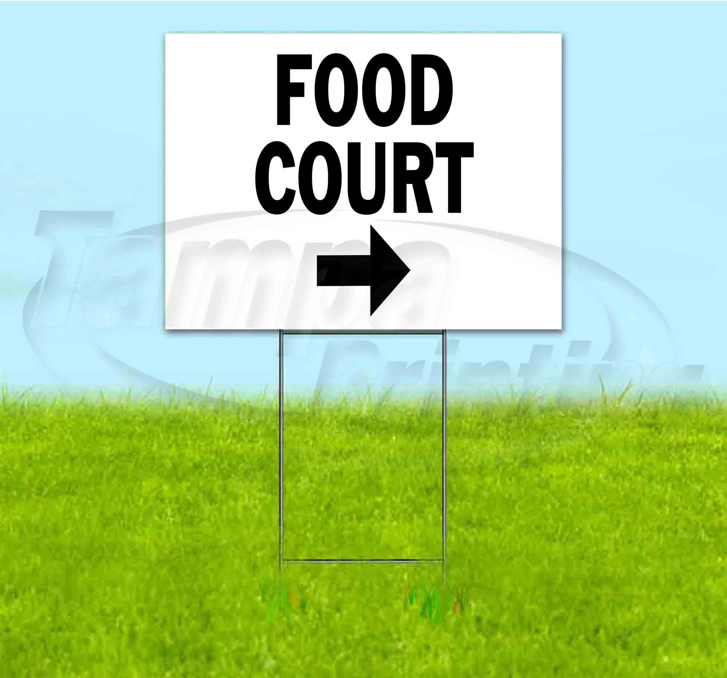 Food Court 2 Right 18x24 Inch Yard Sign with Metal Step Stake - Bulk Discounts & Multi-Pack Options for Advertising, Business Promotion, and Directional Signage