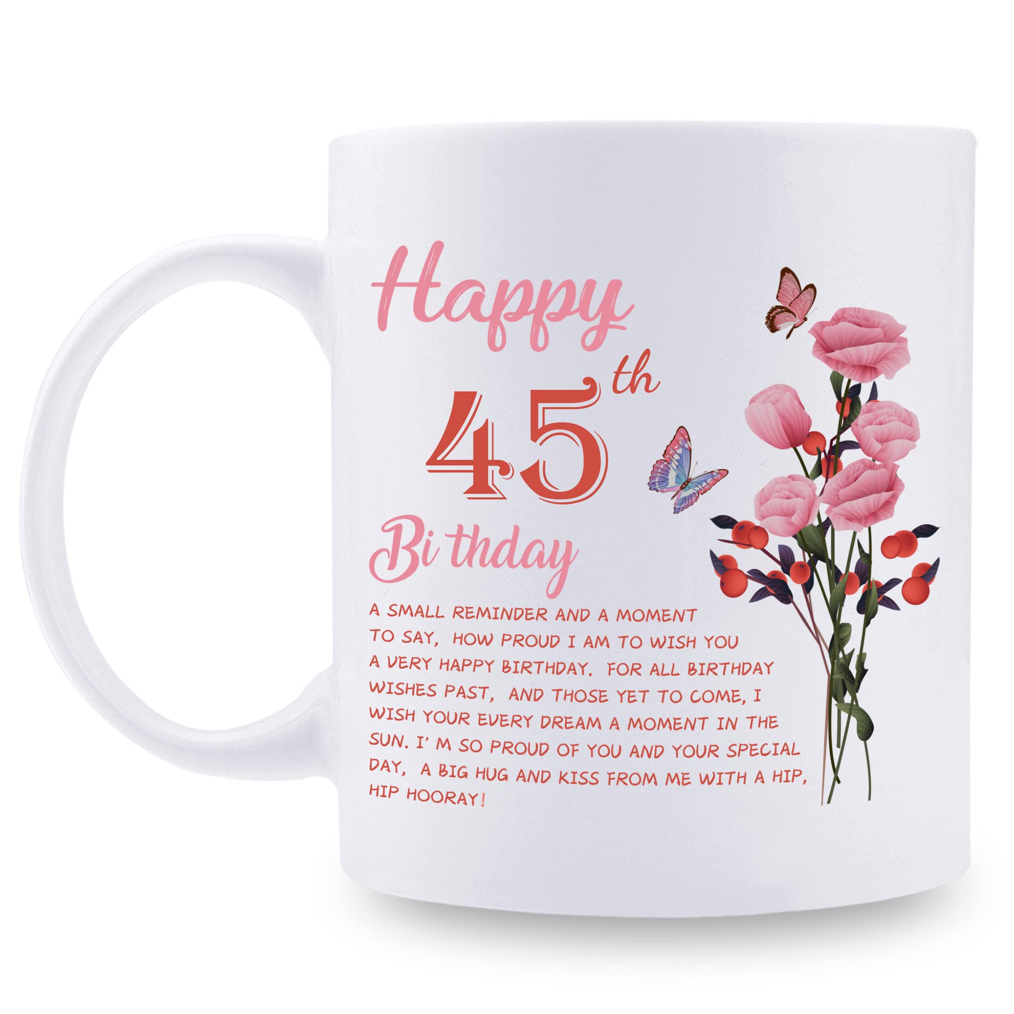 45th Birthday Gifts for Women - Funny 45th Birthday Coffee Mug for Wife, Mom, Sister, Aunt & Coworker - 11oz Ceramic Tea Cup - Perfect for Office, Home & Birthday Celebrations