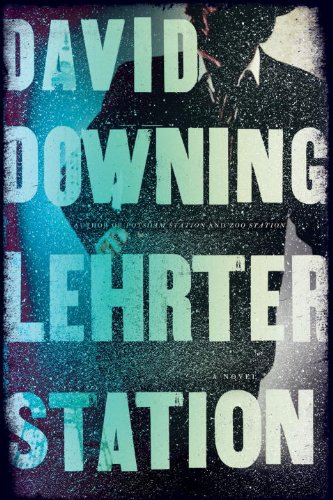 Lehrter Station: John Russell WWII Spy Thriller - Espionage & Suspense