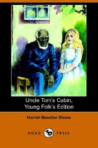 Uncle Tom's Cabin - Young Folks' Edition | Classic American Literature for Kids | Perfect for Homeschooling & Bedtime Reading