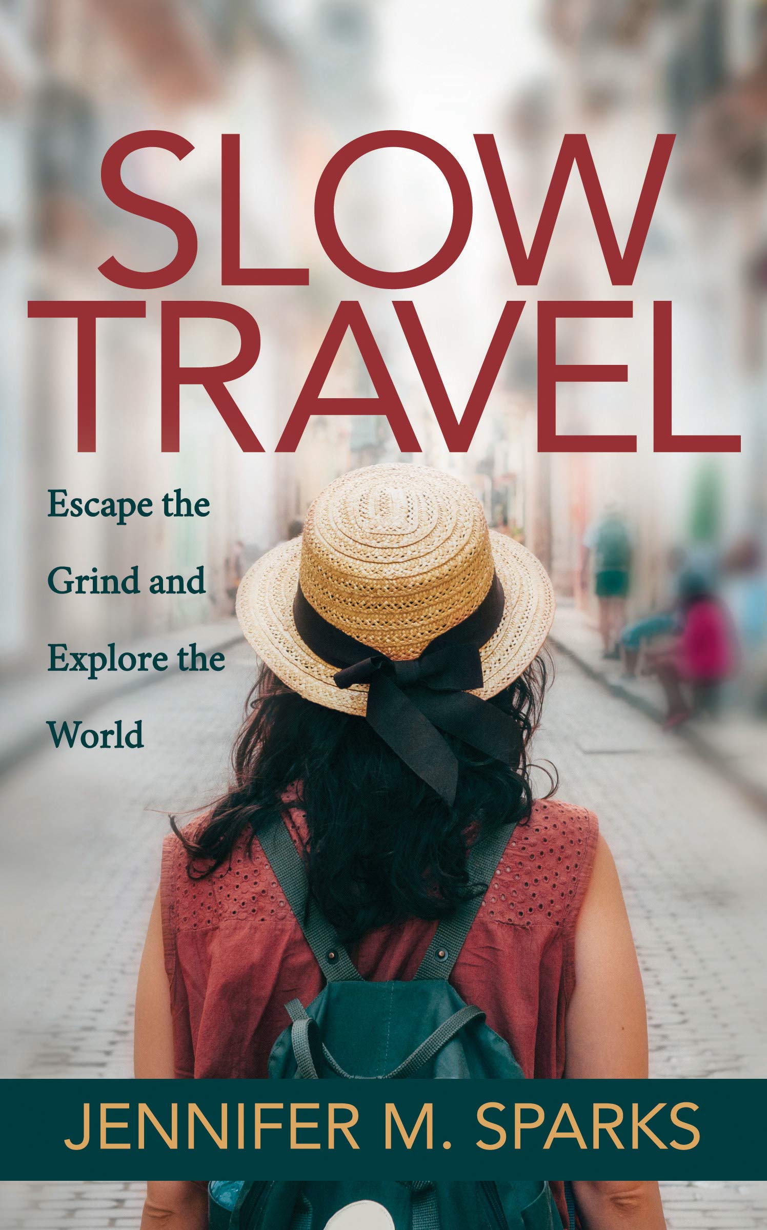 Slow Travel Guide: How to Escape the Grind and Explore the World Authentically | Digital Nomad Lifestyle & Sustainable Tourism Tips