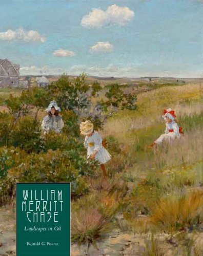 William Merritt Chase: Landscapes in Oil by Ronald G. Pisano - Art Book for Collectors & Students (2009) | Perfect for Art History Studies & Home Decor