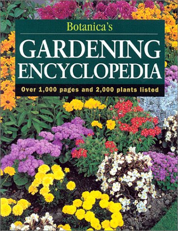 Botanica's Gardening Encyclopedia - Comprehensive Guide to Plants, Flowers & Gardening Tips for Home & Outdoor Use