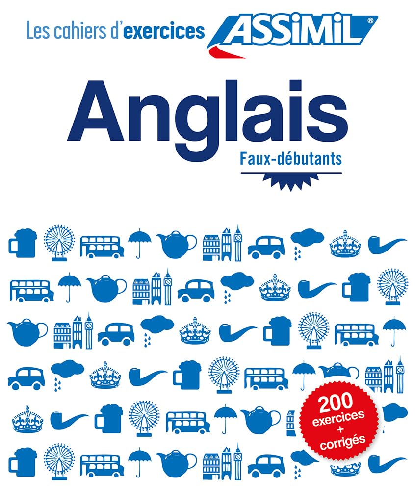 Learn English Workbook for French Speakers - Beginner Level English Exercises & Practice Book (French Edition) - Perfect for Self-Study, Language Classes & Travel Preparation