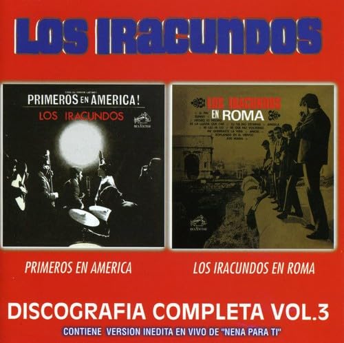 Complete Discography Vol. 3: First in America/Los Iracundos in Red - Vintage Latin Music Collection for Parties & Retro Music Lovers