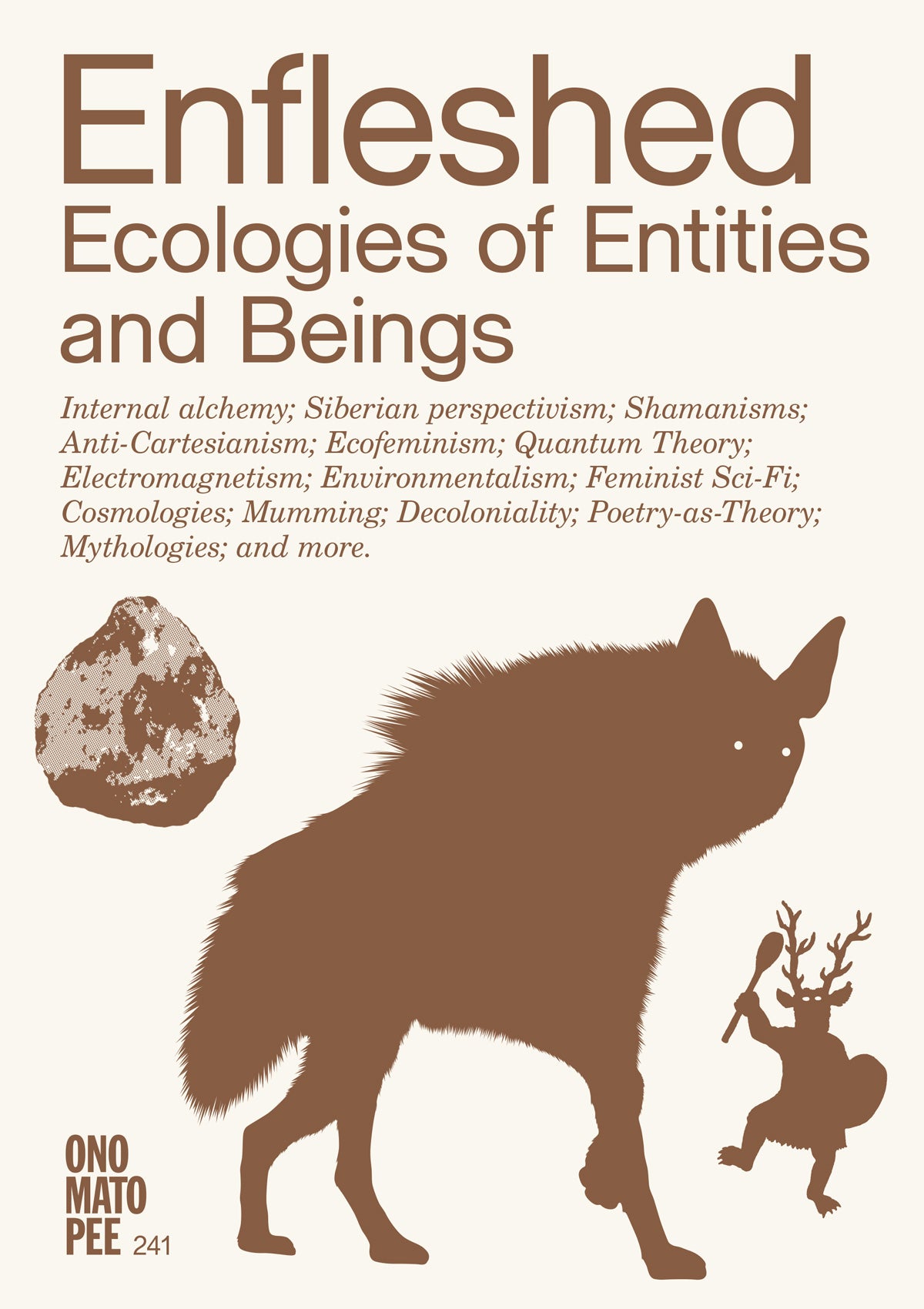 Enfleshed: Exploring Ecological Relationships Between Entities and Beings - Perfect for Nature Enthusiasts & Ecological Studies