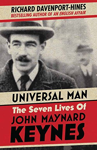 Universal Man: The Seven Lives of John Maynard Keynes - Biography of Influential Economist for History Buffs & Finance Students | Perfect for Academic Research & Economic Studies